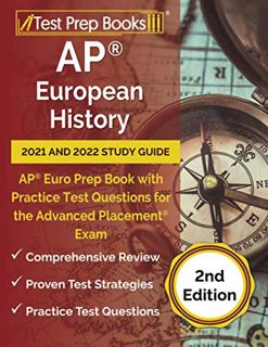 READ [EBOOK EPUB KINDLE PDF] AP European History 2021 and 2022 Study Guide: AP Euro Prep Book with P