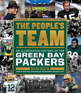 ACCESS EBOOK EPUB KINDLE PDF The People's Team: An Illustrated History of the Green Bay Packers by