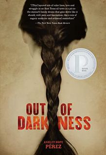 Get KINDLE PDF EBOOK EPUB Out of Darkness by  Ashley Hope Pérez 📔