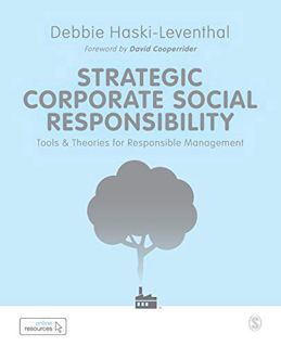 [Read] [KINDLE PDF EBOOK EPUB] Strategic Corporate Social Responsibility: Tools and Theories for Res