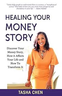 [Read] [PDF EBOOK EPUB KINDLE] Healing Your Money Story: Discover Your Money Story, How It Affects Y