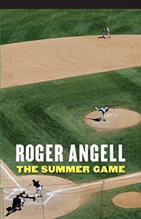 [Read] EPUB KINDLE PDF EBOOK The Summer Game (Bison Book) by  Roger Angell 🖍️