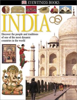 [Access] [PDF EBOOK EPUB KINDLE] India (Eyewitness Books) by  Manini Chatterjee 📒