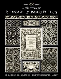 Get [PDF EBOOK EPUB KINDLE] Renaissance Embroidery Patterns: 50 Designs from 16th Century Sources by