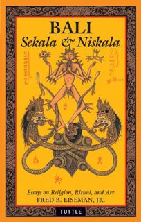 [Read] [EBOOK EPUB KINDLE PDF] Bali: Sekala & Niskala: Essays on Religion, Ritual, and Art by Fred B