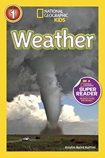 [READ] EPUB KINDLE PDF EBOOK National Geographic Readers: Weather by  Kristin Baird Rattini 📙