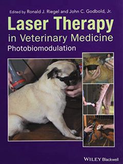 Read [KINDLE PDF EBOOK EPUB] Laser Therapy in Veterinary Medicine: Photobiomodulation by  Ronald J.