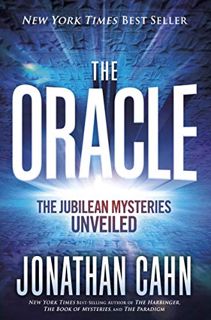 ACCESS EPUB KINDLE PDF EBOOK The Oracle: The Jubilean Mysteries Unveiled by  Jonathan Cahn 💓