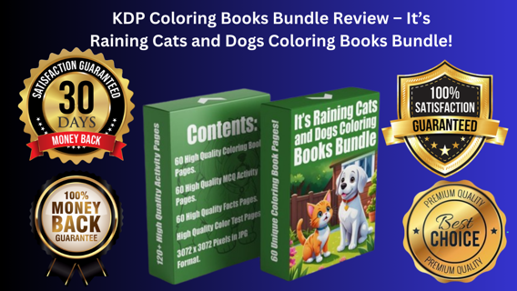 KDP Coloring Books Bundle Review – It’s Raining Cats and Dogs Coloring Books Bundle!