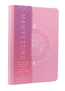 Get [EBOOK EPUB KINDLE PDF] Manifesting: A Day and Night Reflection Journal (Inner World) by  Insigh