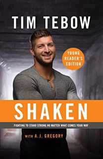 [Access] KINDLE PDF EBOOK EPUB Shaken: Young Reader's Edition: Fighting to Stand Strong No Matter Wh