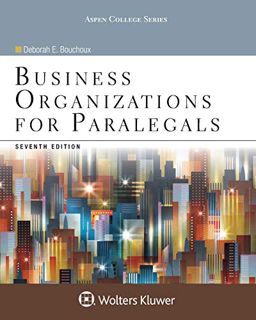 [Read] PDF EBOOK EPUB KINDLE Business Organizations for Paralegals (Aspen College) by  Deborah E. Bo
