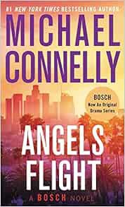 READ PDF EBOOK EPUB KINDLE Angels Flight (A Harry Bosch Novel, 6) by Michael ConnellyPeter Giles 📙