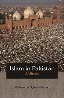 READ PDF EBOOK EPUB KINDLE Islam in Pakistan: A History (Princeton Studies in Muslim Politics Book 6