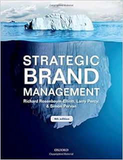 READ [EBOOK EPUB KINDLE PDF] Strategic Brand Management by Richard Rosenbaum-Elliott,Larry Percy,Sim