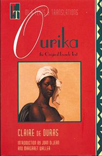 Access PDF EBOOK EPUB KINDLE Ourika: The Original French Text (Texts and Translations) (French Editi