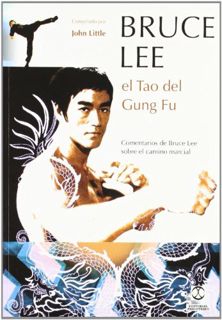 [VIEW] [EPUB KINDLE PDF EBOOK] Bruce Lee. El Tao del Gung Fu (Spanish Edition) by  Bruce Lee 📝