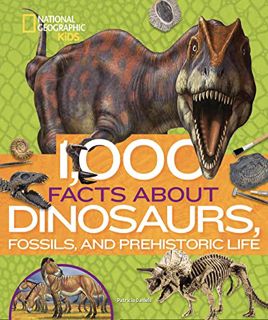 [Get] EPUB KINDLE PDF EBOOK 1,000 Facts About Dinosaurs, Fossils, and Prehistoric Life by  Patricia