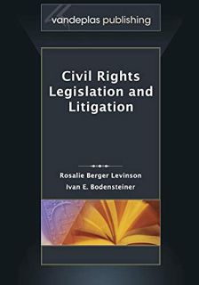READ PDF EBOOK EPUB KINDLE Civil Rights Legislation and Litigation, Second Edition 2013 by  Rosalie