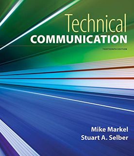 VIEW [EPUB KINDLE PDF EBOOK] Technical Communication by  Mike Markel &  Stuart A. Selber 📦