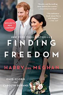Read [EPUB KINDLE PDF EBOOK] Finding Freedom: Harry and Meghan by  Omid Scobie &  Carolyn Durand 📪