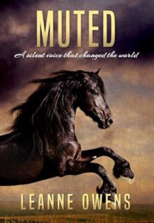 [View] [KINDLE PDF EBOOK EPUB] Muted (The Dimity Horse Mysteries Book 1) by  Leanne Owens ✉️