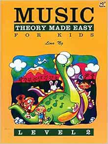 Read EPUB KINDLE PDF EBOOK Theory Made Easy for Kids, Level 2 (Made Easy (Alfred)) by Lina Ng 📔