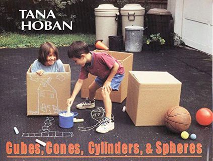 READ [EBOOK EPUB KINDLE PDF] Cubes, Cones, Cylinders, & Spheres by  Tana Hoban &  Tana Hoban 📕