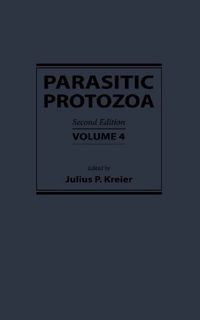 GET [PDF EBOOK EPUB KINDLE] Parasitic Protozoa (Parasitic Protozoa, Ten-Volume Set) by  Julius P. Kr
