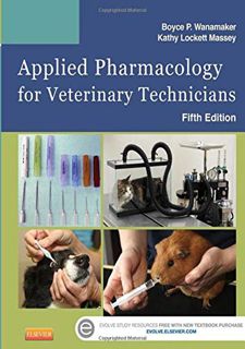 [GET] [EPUB KINDLE PDF EBOOK] Applied Pharmacology for Veterinary Technicians by  Boyce P. Wanamaker