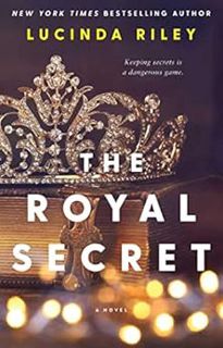 [READ] [EPUB KINDLE PDF EBOOK] The Royal Secret: A Novel by Lucinda Riley 📒