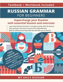 View PDF EBOOK EPUB KINDLE Russian Grammar for Beginners Textbook + Workbook Included: Supercharge Y