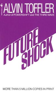 Read EPUB KINDLE PDF EBOOK Future Shock (Turtleback School & Library Binding Edition) by  Alvin Toff