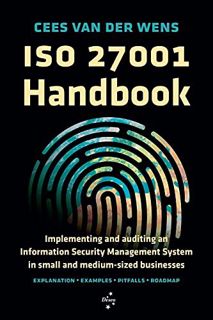 Access EPUB KINDLE PDF EBOOK ISO 27001 Handbook: Implementing and auditing an Information Security M