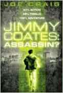 [Read] KINDLE PDF EBOOK EPUB Jimmy Coates: Assassin? by Joe Craig ☑️