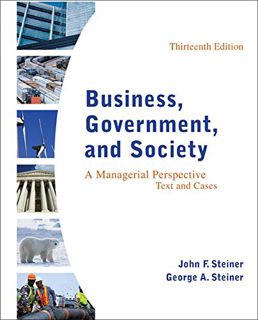 VIEW [EBOOK EPUB KINDLE PDF] Business, Government, and Society: A Managerial Perspective, Text and C