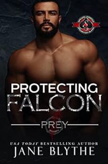 [READ] [EBOOK EPUB KINDLE PDF] Protecting Falcon (Special Forces: Operation Alpha) (Prey Security Bo