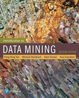 View PDF EBOOK EPUB KINDLE Introduction to Data Mining (2nd Edition) (What's New in Computer Science