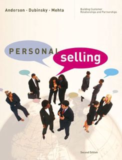 [ACCESS] [EBOOK EPUB KINDLE PDF] Personal Selling: Building Customer Relationships and Partnerships
