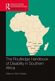 [READ] PDF EBOOK EPUB KINDLE The Routledge Handbook of Disability in Southern Africa (Routledge Inte