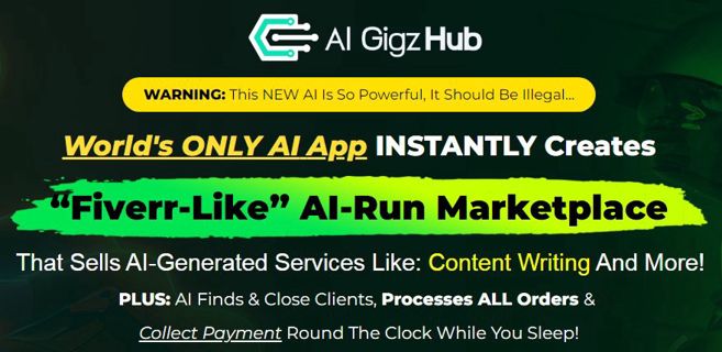 AI Gigz Hub Review: World's First AI-Run Fiverr-Like Marketplace!