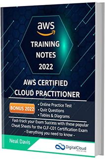 Read [KINDLE PDF EBOOK EPUB] AWS Certified Cloud Practitioner Training Notes 2022: Fast-track your e