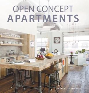 READ EBOOK EPUB KINDLE PDF Open Concept Apartments by  Francesc Zamora 📭