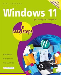 [ACCESS] EBOOK EPUB KINDLE PDF Windows 11 in easy steps by  Nick Vandome 📂