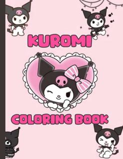 View EBOOK EPUB KINDLE PDF Kuromi Coloring Book: Favorite Book Kuromi Coloring Books For Adults - (A