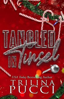 GET PDF EBOOK EPUB KINDLE Tangled in Tinsel: a holiday novella (a holidates series) by  Trilina Pucc