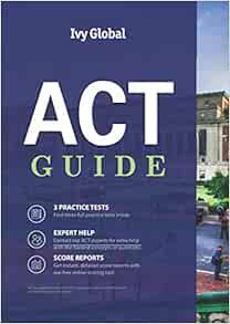 [ACCESS] EBOOK EPUB KINDLE PDF ACT Guide by Ivy Global 💕