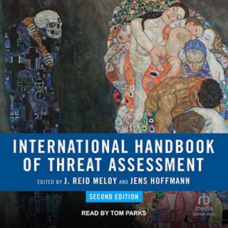[Get] [KINDLE PDF EBOOK EPUB] International Handbook of Threat Assessment, 2nd Edition by  J. Reid M