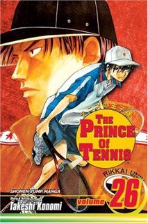 [Get] EBOOK EPUB KINDLE PDF The Prince of Tennis, Vol. 26 (26) by  Takeshi Konomi 📋