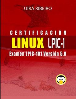 [Read] [EPUB KINDLE PDF EBOOK] Certificación Linux Lpic 101: Guía para el examen LPIC-101 — Versión